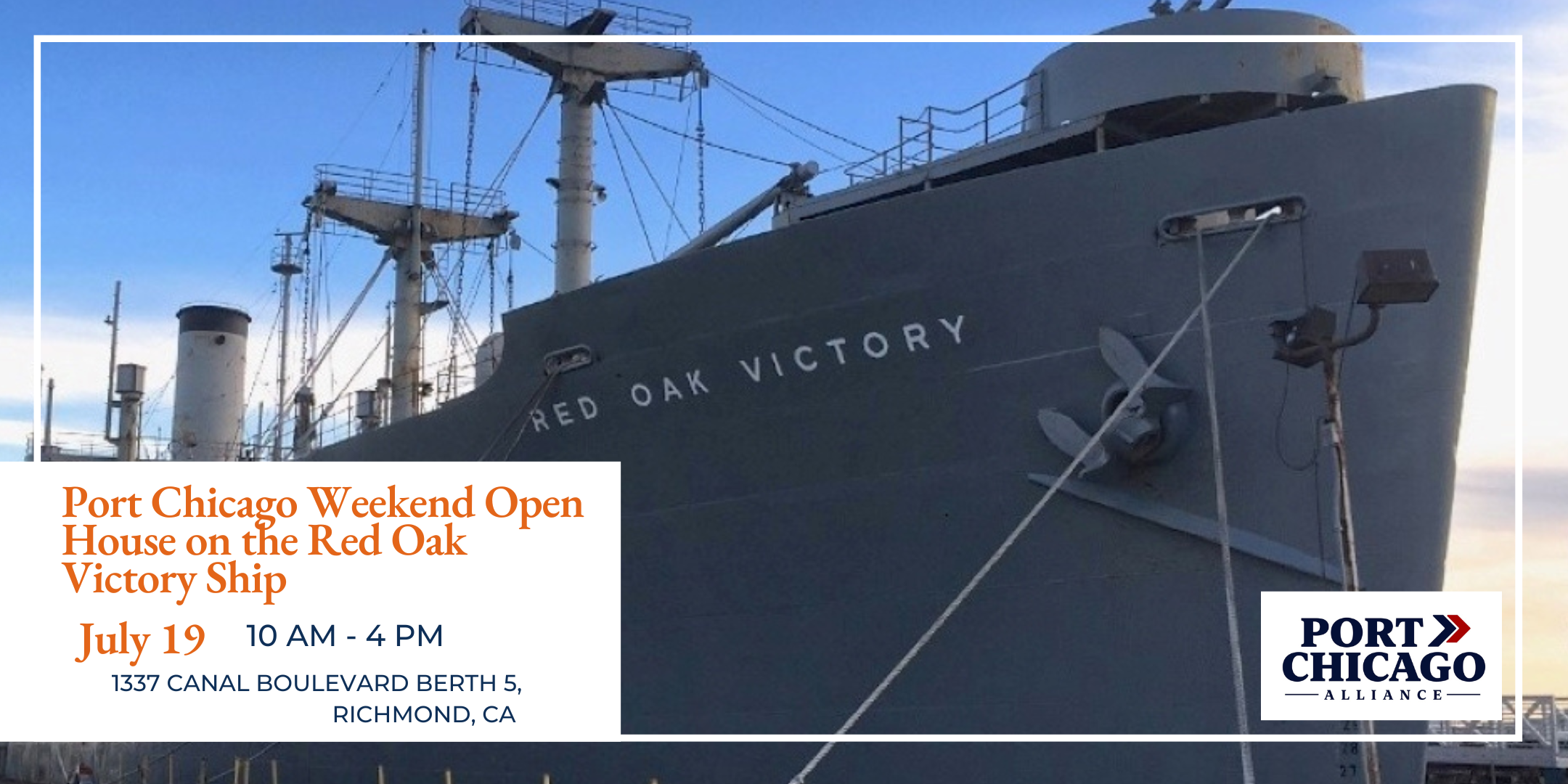 Port Chicago Weekend Open House banner
